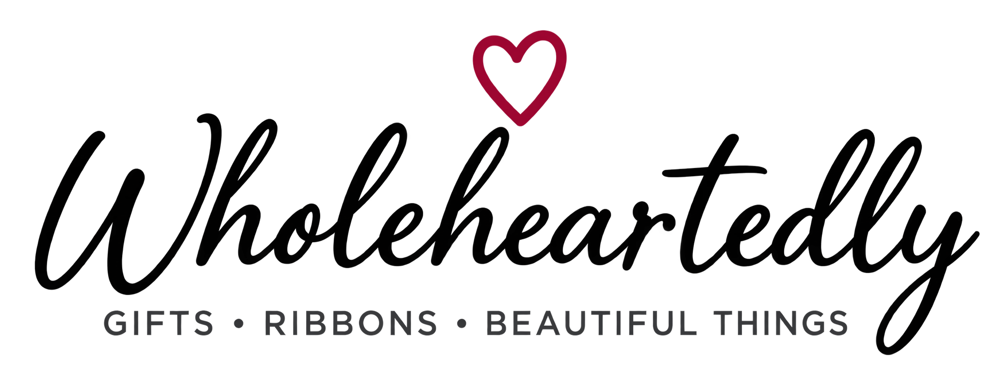 Wholeheartedly — gifts, ribbons, beautiful things